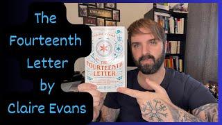 Discussing The Fourteenth Letter by Claire Evans