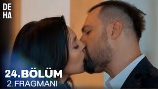 Deha 24. Bölüm 2. Fragman | “ Herşey Devran İçin ! “