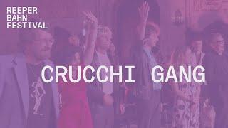 Crucchi Gang | LIVE @ Reeperbahn Festival 2021