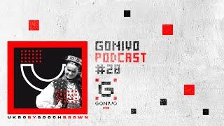 Gonivo Podcast 028 by Gooch Brown