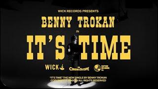 Benny Trokan "It's Time" (Official Music Video)