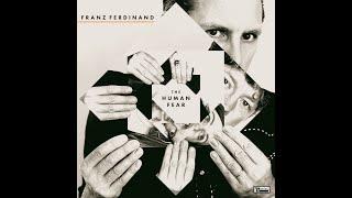 Franz Ferdinand - Audacious (Lyrics)