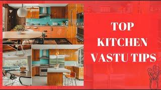 Top Kitchen Vastu Tips : For Indian Kitchens -- BY DIVYA SREE