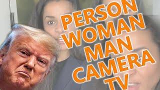 Trump - Person Woman Man Camera TV Song - (Sarah Cooper Remix)