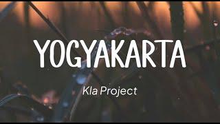 Kla Project - Yogyakarta (Lirik)