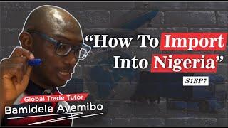 How To Import Into Nigeria