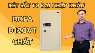 Két sắt nhập khẩu to đại cỡ lớn vân tay điện tử cao cấp | két sắt Bofa D120VT cho gia đình công ty