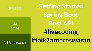 Microservices in Spring Boot | Getting Started | Live Coding | #talk2amareswaran  | #livecoding