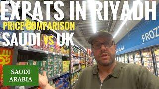 Expats in Riyadh Part 6: Cost of shopping Saudi vs UK