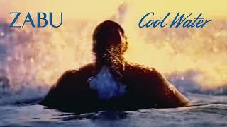 ZABU - Cool Water (Full Length) (Remastered)