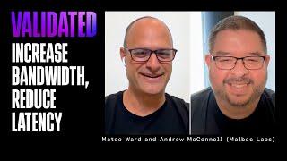 Increase Bandwidth, Reduce Latency w/ Mateo Ward and Andrew McConnell