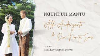 LIVE NGUNDUH MANTU - ALDI ANDREYANTO & DWI NOVITA SARI - AULA KANTOR DESA BOWAN