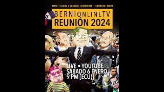 BerniOnLineTV Reunión 2024