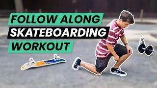 FULL SKATEBOARDING WORKOUT (45 mins for ALL LEVELS!)