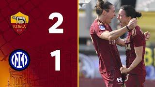 ROMA 2-1 INTER | SERIE A FEMMINILE 2024-25