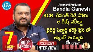 Actor & Producer Bandla Ganesh Exclusive Interview | మీ iDream Nagaraju #600 | #MAAElections