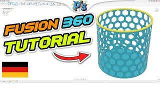 Fusion 360 TUTORIAL DEUTSCH [ANFÄNGER - Wabenstruktur / Stifthalter]