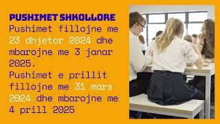 Pushimet shkollore 2024 - 2025, data zyrtare