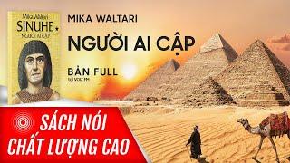 Sách nói Người Ai Cập - Tập 1 - Mika Waltari | Voiz FM