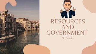 Government and Resources