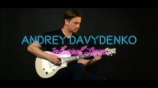 Andrey Davydenko - Introject Tower [Guitar Playthrough]