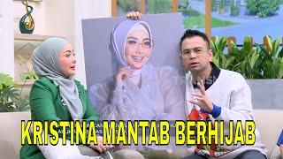 Kristina Mantab Berhijab Setelah 13 Tahun Menunda | FYP (07/01/25) Part 2