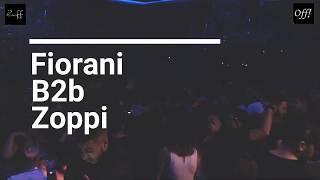 Fiorani b2b Zoppi @ OFF!