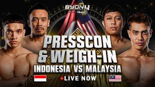 INDONESIA VS MALAYSIA! WEIGH IN & PRESS CONFERENCE BYON COMBAT SHOWBIZ VOL. 4!