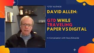 GTD While Traveling:  Paper vs Digital