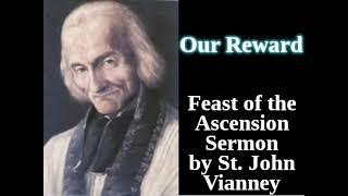 [68] Feast of the Ascension | Sermon by St. John Vianney