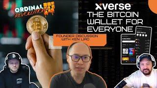 Deep Dive into Xverse Wallet with Ken Liao