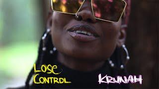 Lose Control | Krunah Chechi