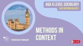 Methods in Context | Live Revision for AQA A Level Sociology