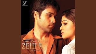 Agar Tum Mil Jao (From "Zeher")