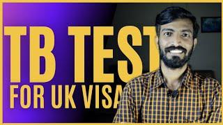 How to do tuberculosis test for UK VISA | TB test for UK VISA detailed process in 2021 |