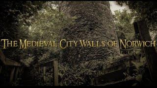 Medieval Walls of Norwich - Norwich & Norfolk