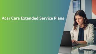 Acer Care Extended Service Plans