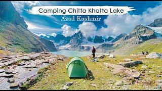 SOLO HIKING AND CAMPING || CHITTA KATHA LAKE || SHOUNTER VALLEY AZAD KASHMIR