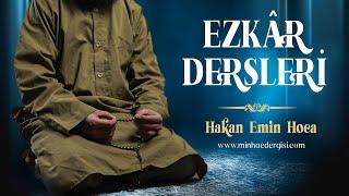 EZKÂR DERSLERİ - Uyumadan Önce Okunacak Sûreler ve Âyetler // Hakan Emin Hoca