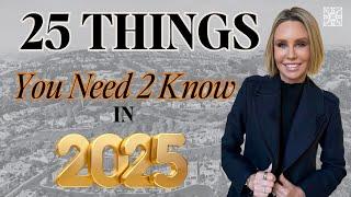 25 Things YOU NEED to Know When Selling Your Home in 2025!