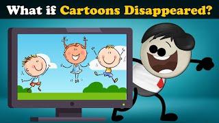 What if Cartoons Disappeared? | #aumsum #kids #children #education #whatif