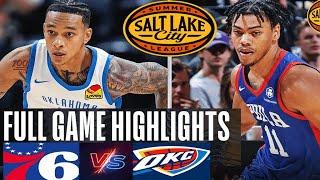 Philadelphia 76ers vs Oklahoma City Thunder | Full Game Highlight | NBA Salt Lake City Summer League