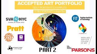 ACCEPTED!! ART PORTFOLIO examples- SELF PORTRAITS- Part 2