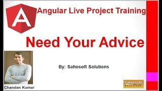 Need your Advice : @Sahosoft Solutions family