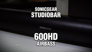 SOUNDBAR PADU HARGA MARHAEN! | Sonicgear Studiobar 600HD AirBass Unboxing & Test