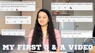 My First Q n A Video | MBBS Russia