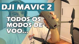 MAVIC 2 PRO + ZOOM - Todos os MODOS de VOO