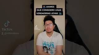 ANIMES QUE CONSIDERO UNAS VERDADERAS JOYAS - niikkodess #shorts #anime #weeb #otaku #animeedit