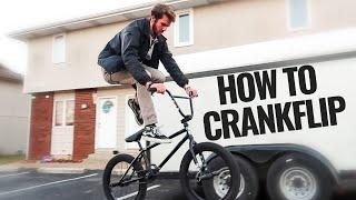 HOW TO CRANKFLIP | Easiest/Simplest Method