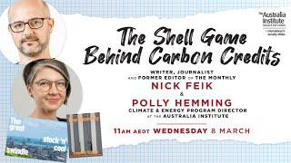 The Shell Game Behind Carbon Credits with Nick Feik | Webinar